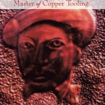 Greg Ridley: Master of Copper Tooling