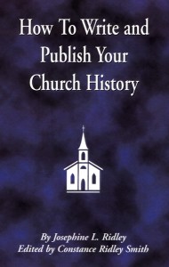 How To Write and Publish Your Church History